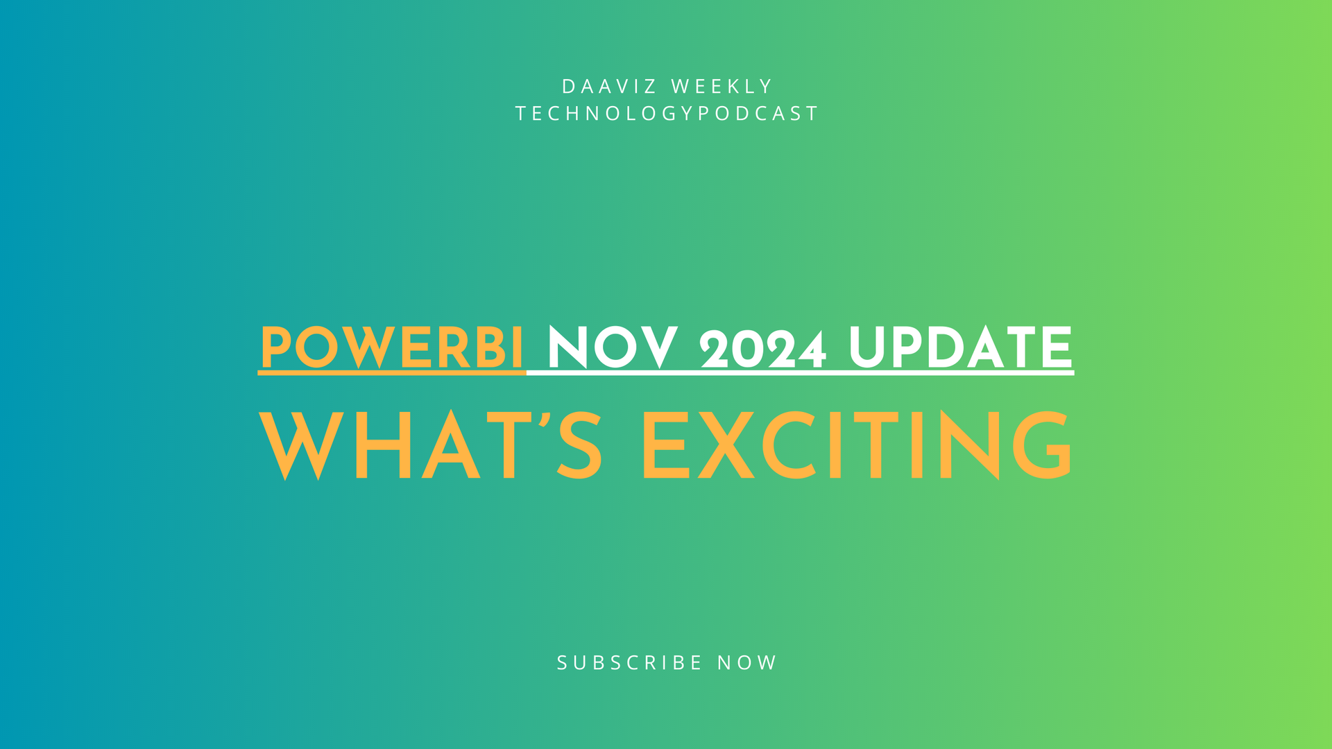 Power BI Nov 2024 Update What's Exciting View of DAAVIZ